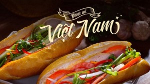 Bánh mì Việt Nam xếp hạng ngon nhất thế giới